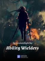 Ability Wielders