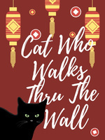 Cat Who Walks Thru the Wall