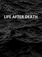 Life After Death