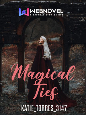 Magical ties