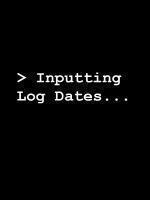 Input Log Dates