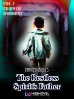 The Restless Spirit's Father