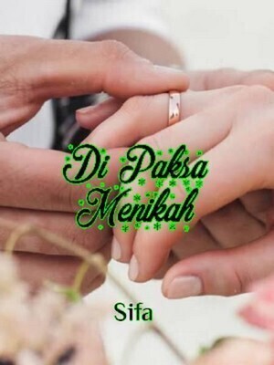 Di Paksa Menikah