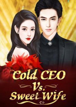 Cold CEO Vs. Sweet Wife