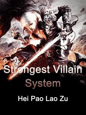 Strongest Villain System