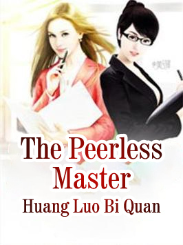 The Peerless Master
