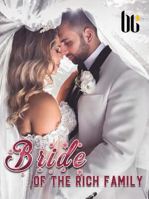Bride Of the Rich Family
