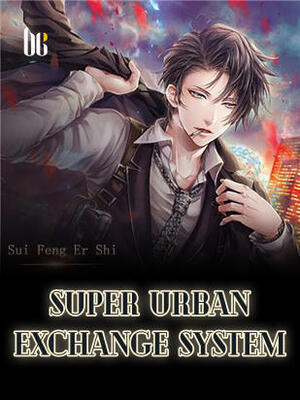 Super Urban Exchange System