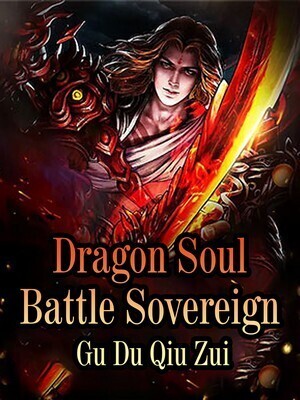Dragon Soul Battle Sovereign
