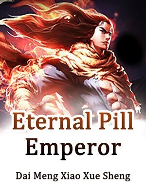 Eternal Pill Emperor