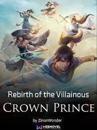 Rebirth Of The Villainous Crown Prince