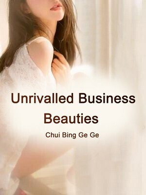 Unrivalled Business Beauties