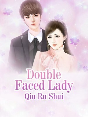 Double Faced Lady