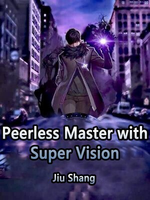 Peerless Master with Super Vision