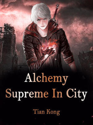 Alchemy Supreme In City