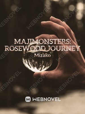 Majimonsters: Rosewood Journey