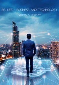 Re: Life – Business &amp; Technology