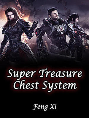 Super Treasure Chest System