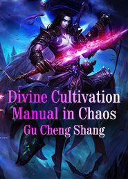 Divine Cultivation Manual in Chaos