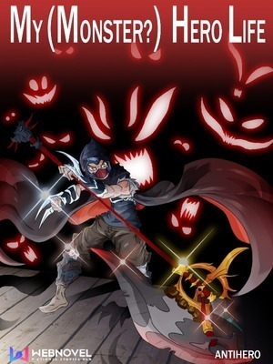 My (Monster?) Hero Life