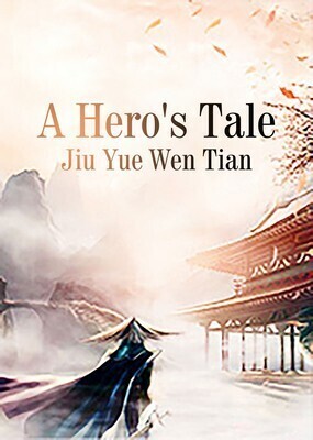 A Hero's Tale