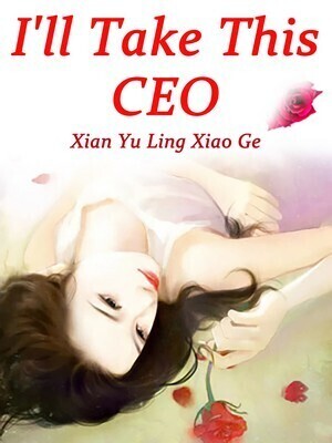 I'll Take This CEO