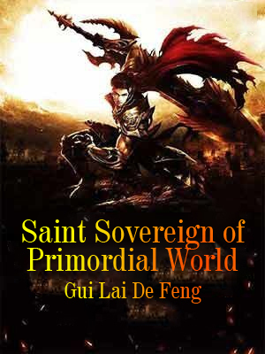 Saint Sovereign of Primordial World
