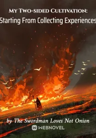 My  Two-sided Cultivation: Starting From Collecting Experiences