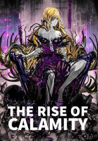 The Rise Of Calamity