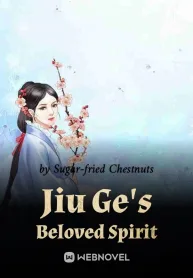 Jiu Ge's Beloved Spirit