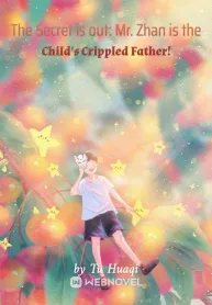The Secret is out: Mr. Zhan is the Child's Crippled Father!