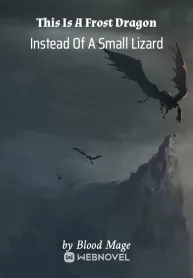 This Is A Frost Dragon Instead Of A Small Lizard