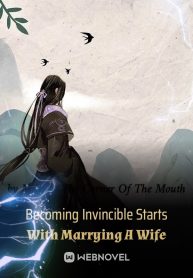 Becoming Invincible Starts With Marrying A Wife