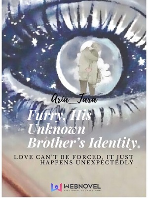 Furry Ears, His Unknown Brother's Identity