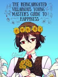 The Reincarnated Villainous Young Master's Guide to Happiness
