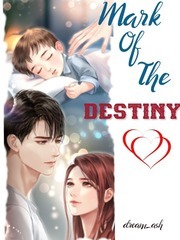 Mark of the destiny