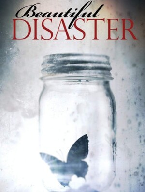 Beautiful Disaster