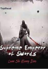 Supreme Emperor of Swords