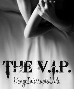 The VIP