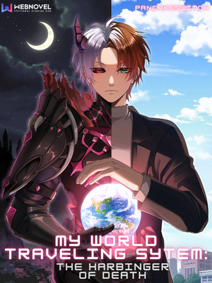 My World Traveling System: The Harbinger of Death