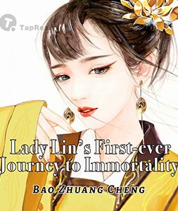 Lady Lin's First-ever Journey to Immortality