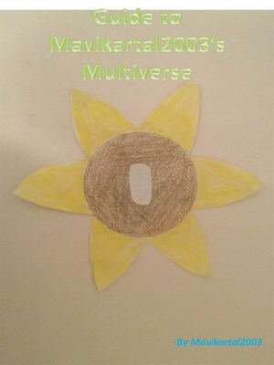 Guide to Mavikartal2003's Multiverse
