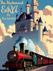 The Mechanical Era